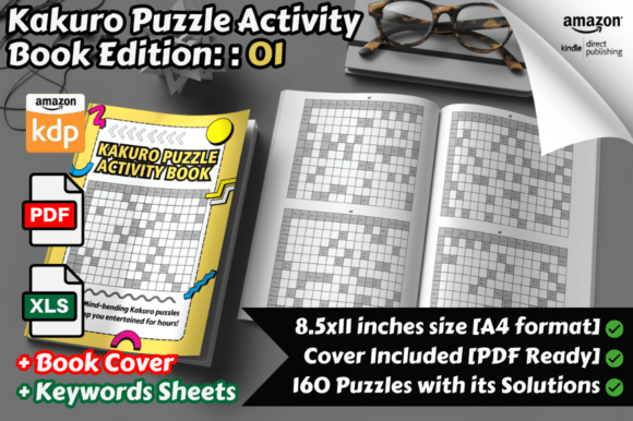 Kakuro Puzzles Activity Book Part 01: Fun Brain Workouts